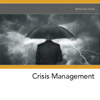 MiniCourse: Crisis Management